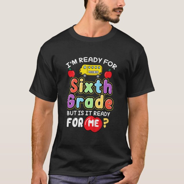 Camiseta ESTOU Pronto Para Esmagar Sexto Ano Volta às Aulas (Frente)