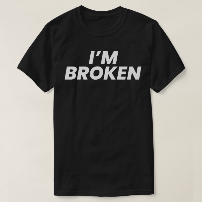 Camiseta Estou quebrado (Frente do Design)