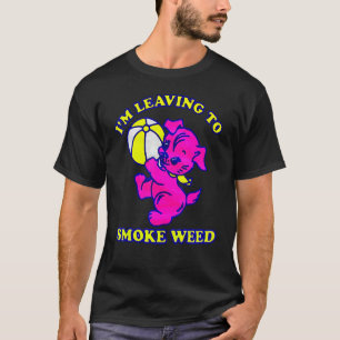 Camiseta Estou Saindo Para Fumar Maconha