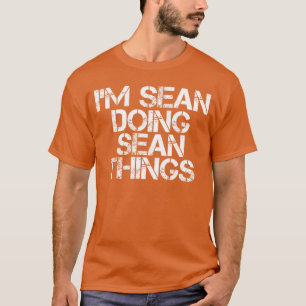 Camiseta ESTOU SEAN FAZENDO COISAS DE SEAN Ideia de present