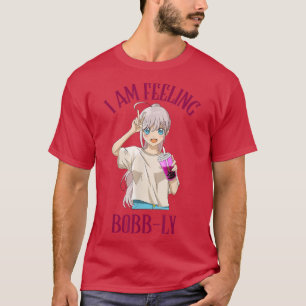 Camiseta Estou Sentindo Bobb-Ly Boba Tea Bubble Tea Kawaii