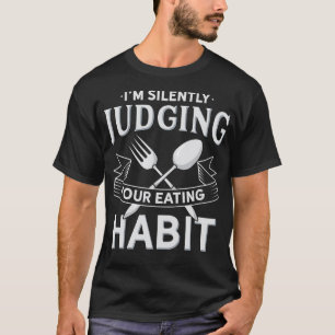 Camiseta Estou Silenciando Seus Hábitos Comendo Engraçados 