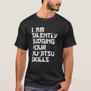 Camiseta estou silenciosamente julgando sua habilidade de j