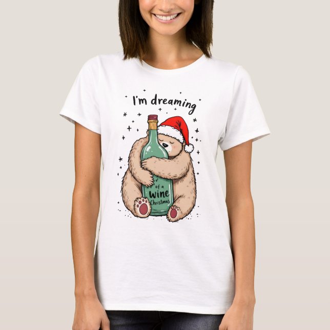 Camiseta Estou sonhando com um Natal de vinho (Frente)