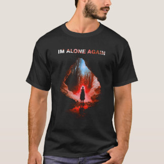 Camiseta Estou Sozinha Mais Uma Vez Na Caverna Do Meio, Soz