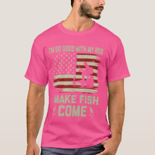 Camiseta Estou Tão Bom com Minha Vara que Faço os Peixes Vi