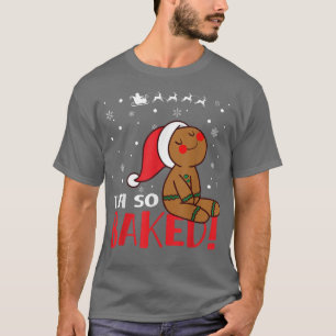 Camiseta Estou tão cozido Pão de Gengibre Homem Engraçado C
