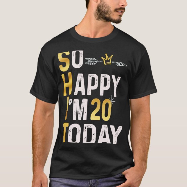 Camiseta Estou tão feliz que tenho 20 anos hoje 20 dia dive (Frente)