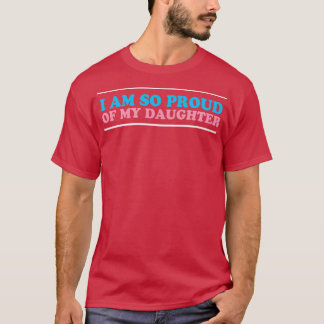 Camiseta Estou Tão Orgulhosa Da Minha Filha Transgênero