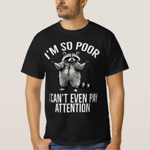 Camiseta Estou Tão Pobre Que Nem Posso Prestar Atenção Mapa