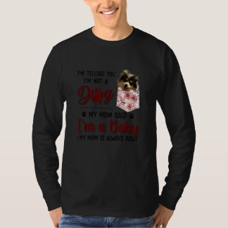 Camiseta Estou te dizendo que não sou um cão que minha mãe
