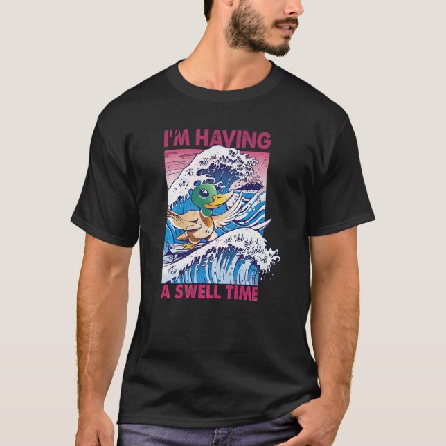 Camiseta Estou tendo um Surf de surfe no Pato (Frente)