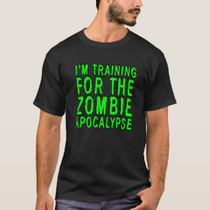 Camiseta Estou treinando para o Apocalipse Zombie