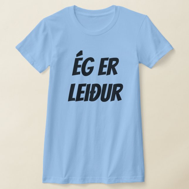 Camiseta Estou triste em azul islandês (ég er leiður) (Postura )