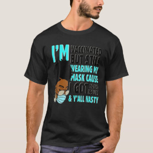 Camiseta Estou Vacinado, mas ainda Vestindo minha máscara 