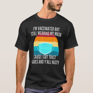 Camiseta Estou Vacinado, mas ainda Visto minha Vacinação de
