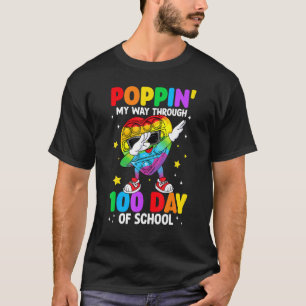 Camiseta Estourando Meu Caminho Através de 100 Dias de Esco