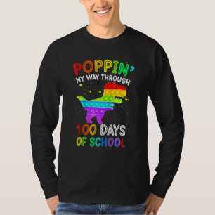 Camiseta Estourando Meu Caminho Através De 100 Dias De Esco