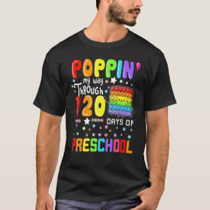 Camiseta Estourando Meu Caminho Através De 120 Dias De Pré-