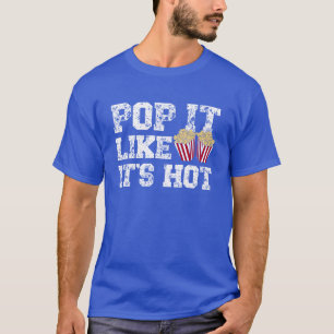 Camiseta Estoure-o Como Se Fosse Pipoca Quente Amante de Pi