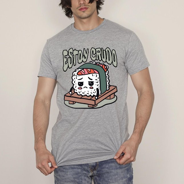 Camiseta Estoy Crudo Funny Espanhol Sushi (Estoy Crudo Funny Spanish Sushi T-Shirt)