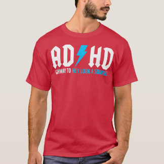 Camiseta Estrada Engraçada Do ADHD Para Olhar Para Um Esqui