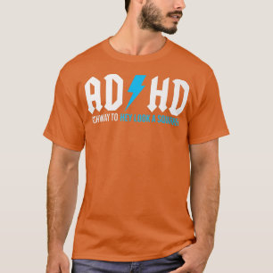 Camiseta Estrada Engraçada Do ADHD Para Olhar Um Premium De