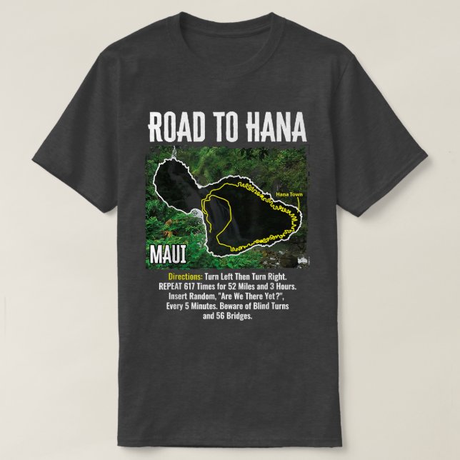 Camiseta Estrada Para Hana Map Ilha Maui Surfar No Havaí Be (Frente do Design)