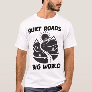 Camiseta Estradas Silenciosas Grande Mundo Viagem Solo