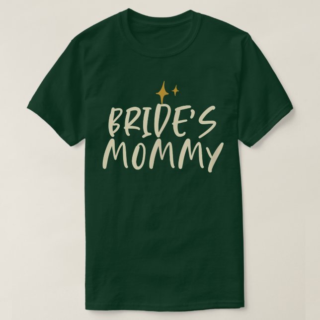 Camiseta Estrelas Legal Engraçadas dizendo Mamãe de noiva (Frente do Design)