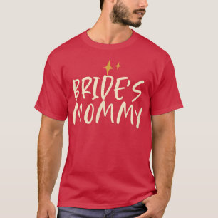 Camiseta Estrelas Legal Engraçadas dizendo Mamãe de noiva