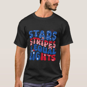 Camiseta Estrelas Listras E Direitos Iguais 4 De Julho Mulh