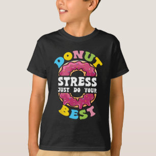 Camiseta Estresse Faça Seu Melhor Professor No Dia De Teste
