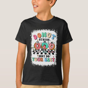 Camiseta Estresse na Rosquinha do dia Apenas faça seu melho