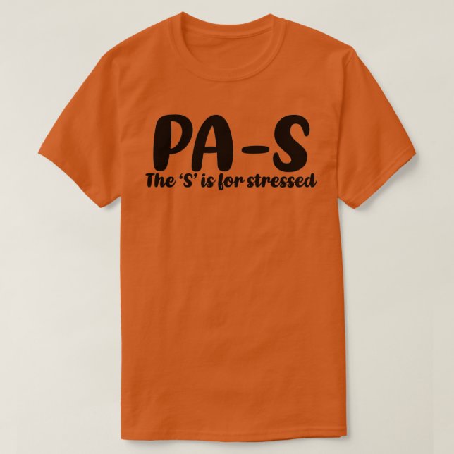 Camiseta Estudante Assistente de Física do PAS estressado 3 (Frente do Design)