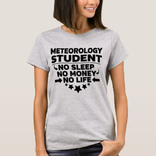 Camiseta Estudante da Faculdade de Meteorologia Sem Vida ou