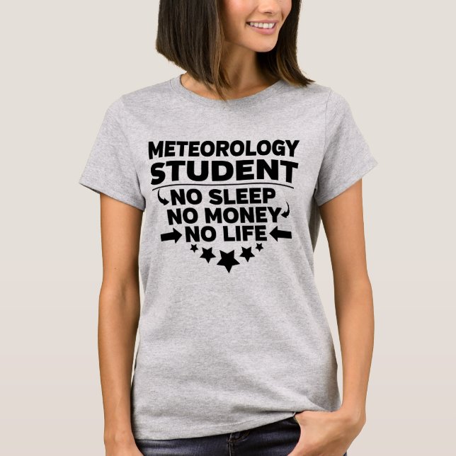 Camiseta Estudante da Faculdade de Meteorologia Sem Vida ou (Frente)