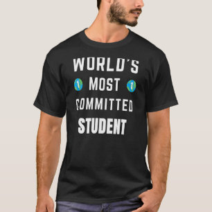 Camiseta Estudante mais comprometido do mundo do texto