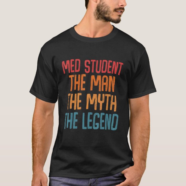 Camiseta Estudante Med O Homem Mente Escola Médica Diversão (Frente)