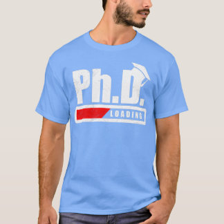 Camiseta Estudante PhD Carregando Graduação Funny Gift Ider