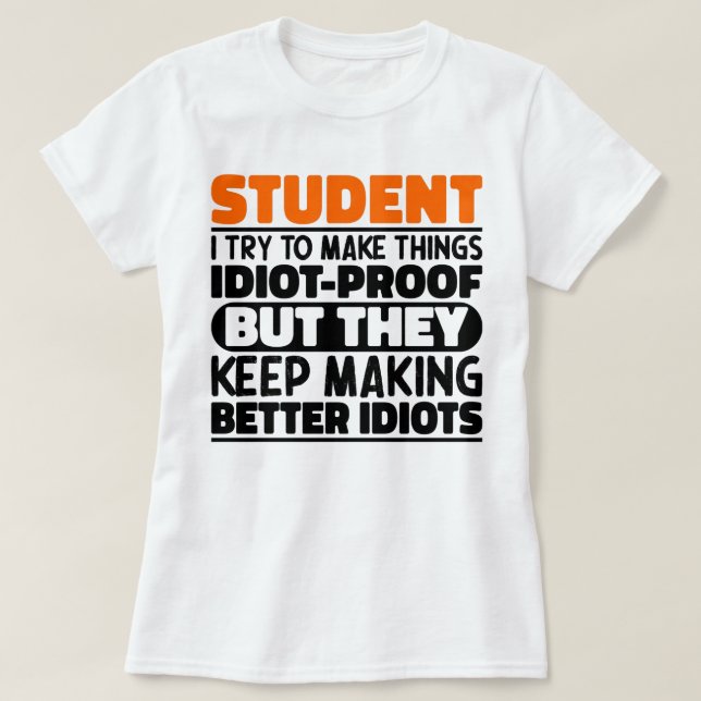 Camiseta Estudante, Tento Fazer Coisas Engraçadas, Estudant (Frente do Design)