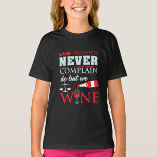 Camiseta Estudantes de Direito Nunca Reclamam