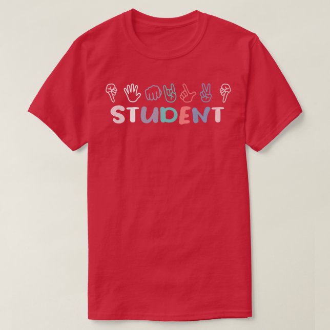 Camiseta Estudantes de Linguagem de Sinais de Mão da ASL Re (Frente do Design)