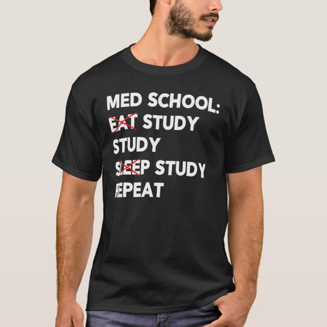 Camiseta Estudo de Comida na Escola Med Sono Repetir Estuda (Frente)