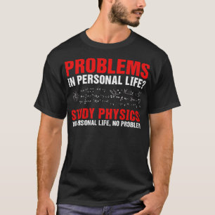 Camiseta Estudo de Física Humor
