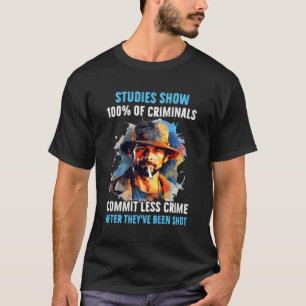 Camiseta Estudos Mostram Que 100 Criminosos Cometem Menos C