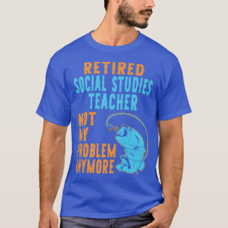 Camiseta Estudos Sociais Aposentados Professores Pesca Ao L