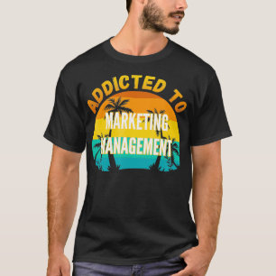 Camiseta Estudos Universitários Viciados em Gerenciamento