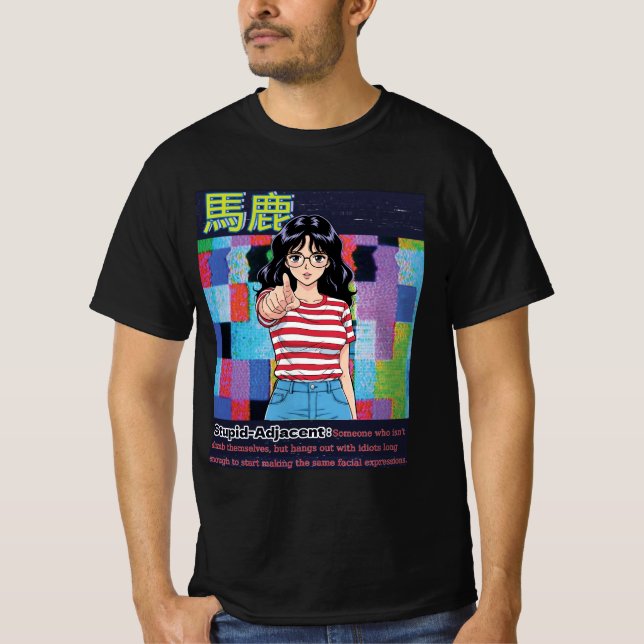 Camiseta Estúpido Adjacente (Frente)