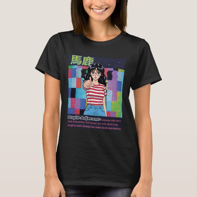 Camiseta Estúpido Adjacente (Frente)